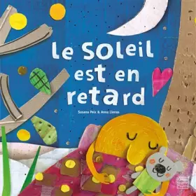 Couverture du produit · Le Soleil est en retard