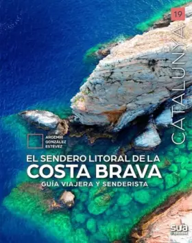 Couverture du produit · El sendero litoral de la Costa Brava: 19 (Catalunya)