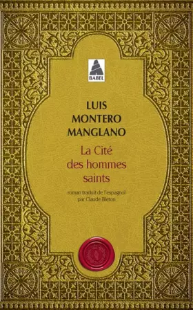 Couverture du produit · La Cité des hommes saints: Corps royal des quêteurs III