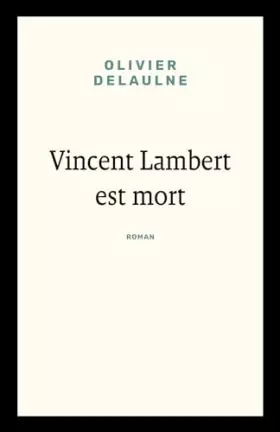 Couverture du produit · Vincent Lambert est mort
