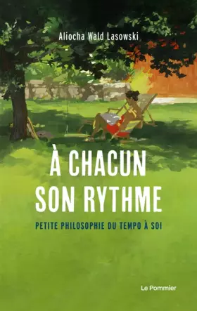 Couverture du produit · À chacun son rythme: Petite philosophie du tempo à soi