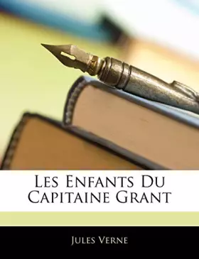 Couverture du produit · Les Enfants Du Capitaine Grant (French Edition)