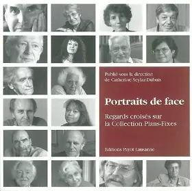 Couverture du produit · Portraits De Face. Regards Croises Sur La Collection Plans-Fixes