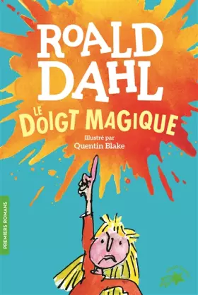 Couverture du produit · Le doigt magique - FOLIO CADET PREMIERS ROMANS - de 8 à 12 ans