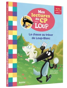 Couverture du produit · La chasse au trésor de Loup-Blanc - Lecture Loup CP