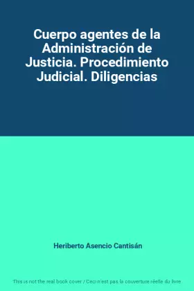 Couverture du produit · Cuerpo agentes de la Administración de Justicia. Procedimiento Judicial. Diligencias