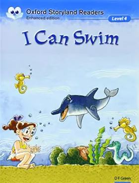 Couverture du produit · Oxford Storyland Readers 4. I Can Swim