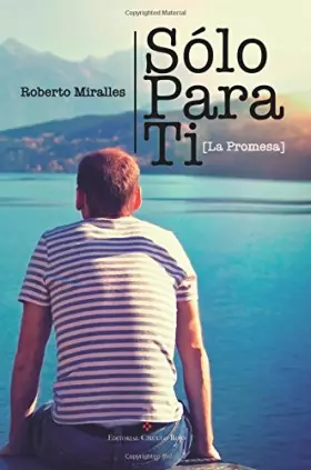 Couverture du produit · Sólo Para Ti: [La Promesa] (SIN COLECCION)