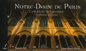 Couverture du produit · Notre-Dame de Paris : Cathédrale de lumières