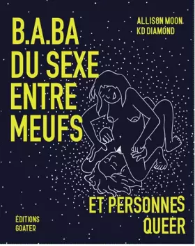 Couverture du produit · B.a.b.a du sexe entre meufs et personnes queer
