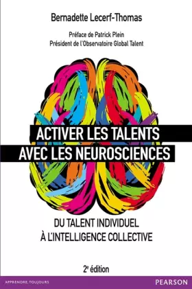 Couverture du produit · Activer les talents avec les neurosciences: Du talent individuel à l'intelligence collective