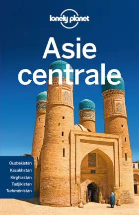 Couverture du produit · Asie Centrale - 4ed