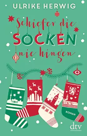 Couverture du produit · Schiefer die Socken nie hingen: Roman