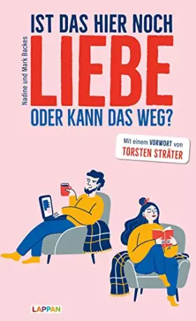 Couverture du produit · Ist das hier noch Liebe oder kann das weg?: Die Frau, der Mann und der ganz normale (Ehe-)Wahnsinn: Geschichten für Alterspuber