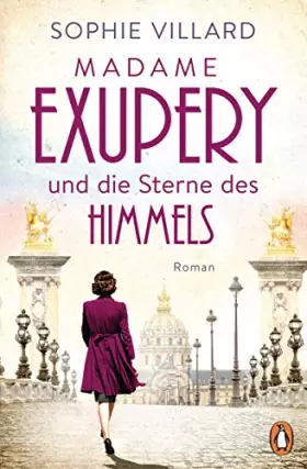 Couverture du produit · Madame Exupéry und die Sterne des Himmels: Roman