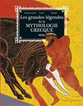 Couverture du produit · Les grandes légendes de la mythologie grecque