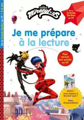 Couverture du produit · Miraculous - Je me prépare à la lecture Grande Section - CP, dès 5 ans - Cahier de vacances 2025