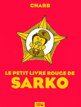 Couverture du produit · LE PETIT LIVRE ROUGE DE SARKO