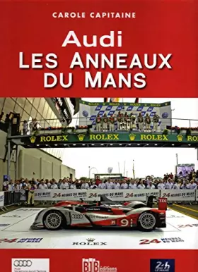 Couverture du produit · Audi, les Anneaux du Mans