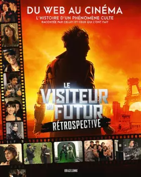 Couverture du produit · Le Visiteur du Futur - Rétrospective