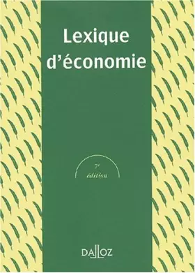 Couverture du produit · Lexique d'économie, 7e édition