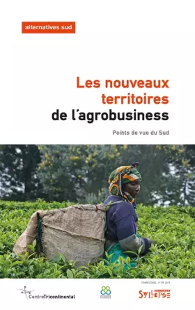 Couverture du produit · Les nouveaux territoires de l'agrobusiness: Points de vue du Sud