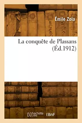 Couverture du produit · La conquête de Plassans