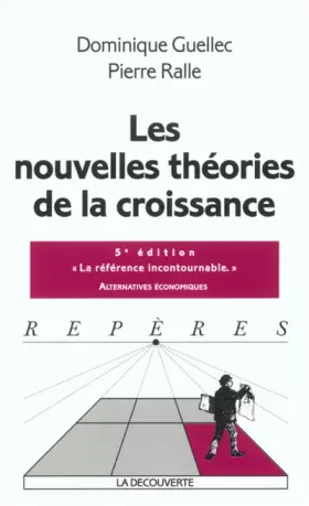 Couverture du produit · Les nouvelles théories de la croissance