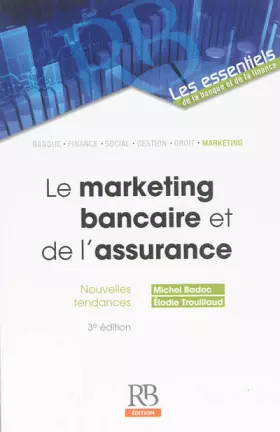 Couverture du produit · Le marketing bancaire et de l'assurance: Nouvelles tendances.