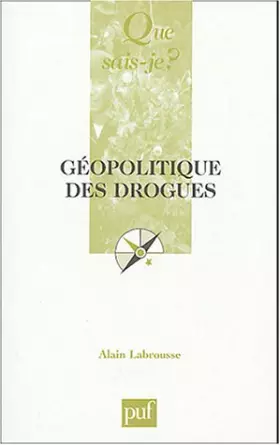 Couverture du produit · La géopolitique des drogues