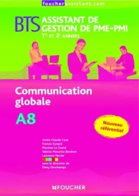 Couverture du produit · Communication globale BTS Assistant de Gestion de PME-PMI 1e et 2e année