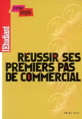 Couverture du produit · Réussir ses premiers pas de commercial