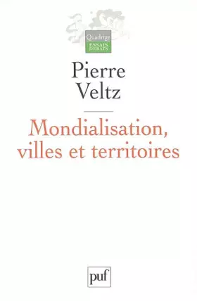 Couverture du produit · Mondialisation, villes et territoires : L'économie d'archipel