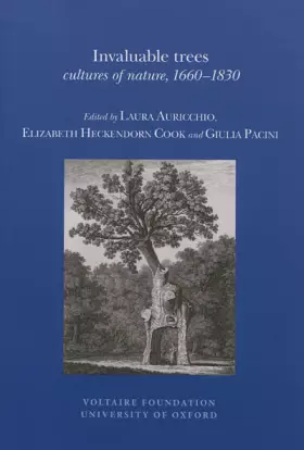 Couverture du produit · Invaluable Trees: Cultures of Nature, 1660-1830 (French and English Edition)