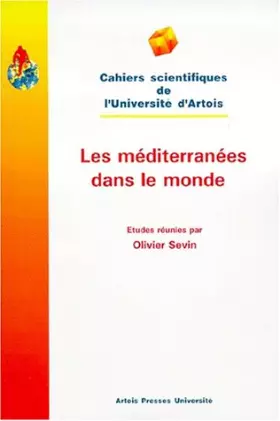 Couverture du produit · Les méditerranées dans le monde: [actes du colloque, Arras, 10-11 décembre 1998