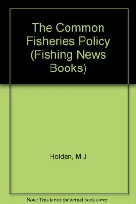 Couverture du produit · The Common Fisheries Policy