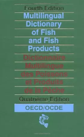 Couverture du produit · Multilingual Dictionary of Fish and Fish Products