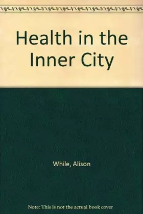 Couverture du produit · Health in the Inner City