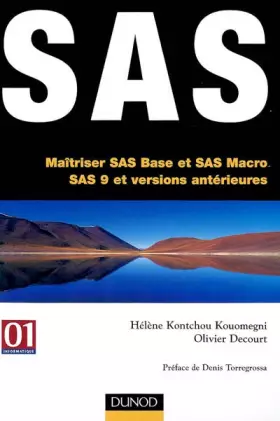 Couverture du produit · SAS : Maîtriser les langages SAS Base et SAS Macro (version 9 et antérieurs)