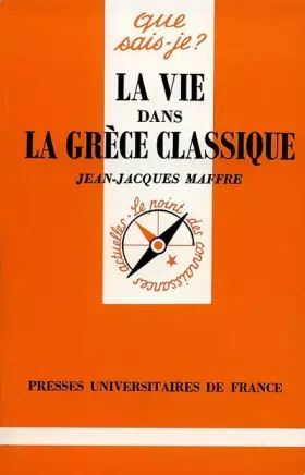 Couverture du produit · La vie dans la Grèce classique