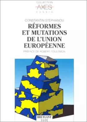 Couverture du produit · Réformes et mutations de l'union européenne