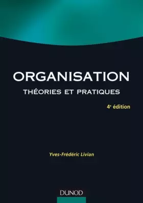 Couverture du produit · Organisation - 4ème édition - Théories et pratiques