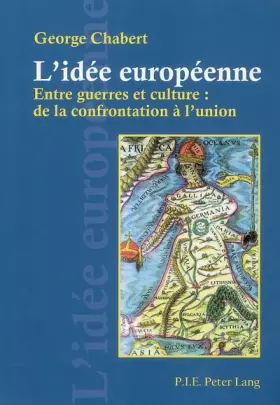 Couverture du produit · L'idée européenne.: Entre guerres et culture : la confrontation à l'Union