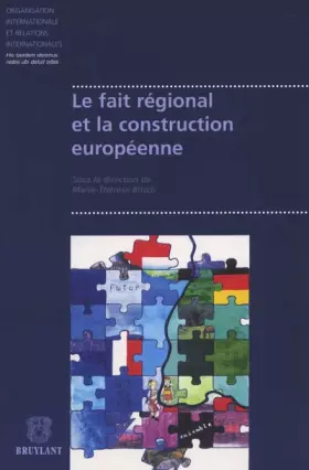 Couverture du produit · Le fait régional et la construction européenne