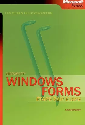 Couverture du produit · Windows Forms - Les outils du développeur - Livre+compléments en ligne: Les outils du développeur