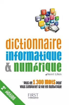 Couverture du produit · Dictionnaire informatique & numérique, 2e édition