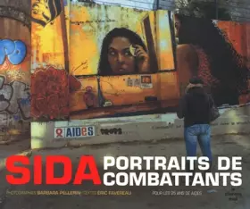 Couverture du produit · SIDA, portraits de combattants