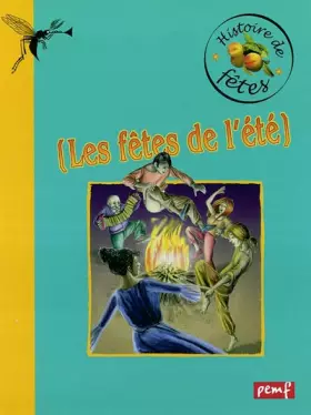 Couverture du produit · Les fêtes de l'été