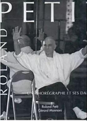 Couverture du produit · Roland Petit, un chorégraphe et ses danseurs