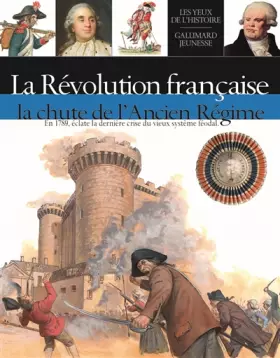 Couverture du produit · La Révolution française: La chute de l'Ancien Régime